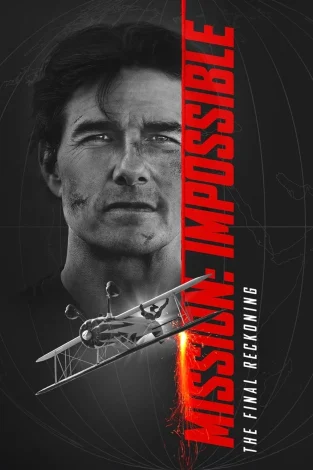 Mission Impossible - The Final Reckoning (2025) Movie Poster